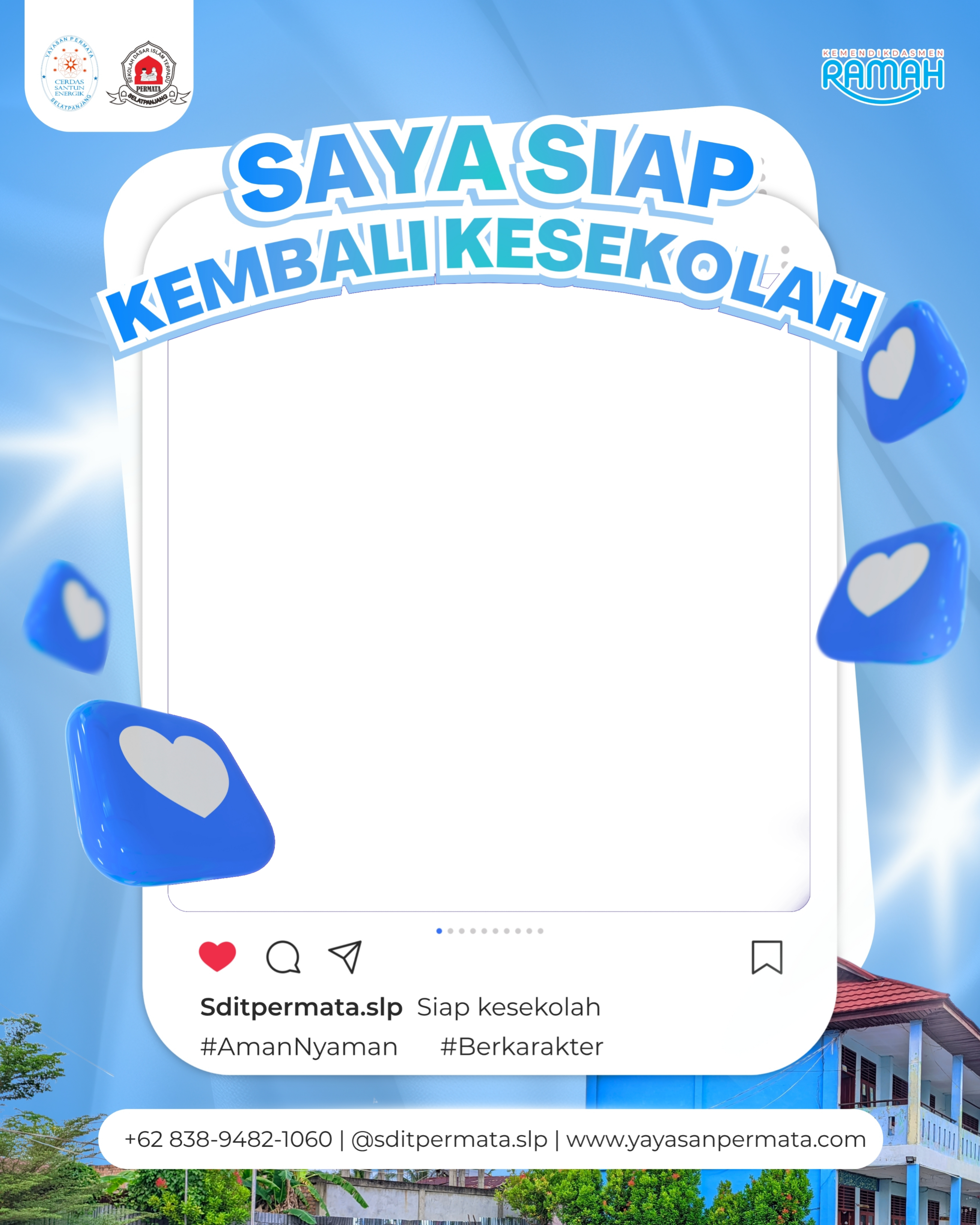 Saya siap kembali kesekolah SDIT PERMATA 2026